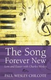 The Song Forever New (eBook, ePUB)