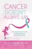 Cancer Doesn't Always Win (eBook, ePUB)