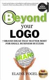 Beyond Your Logo (eBook, ePUB) Beyond Your Logo (eBook, ePUB)