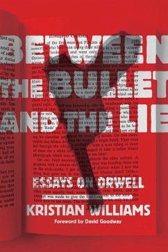 Between the Bullet and the Lie (eBook, ePUB) - Williams, Kristian