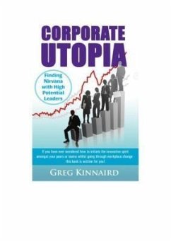 Corporate Utopia (eBook, ePUB) - Kinnaird, Greg G