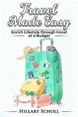 Travel Made Easy (eBook, ePUB)