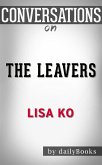 The Leavers: by Lisa Ko   Conversation Starters (eBook, ePUB)