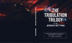 The Tribulation Trilogy in its Jewish Setting (Rapture and Tribulation, #1) (eBook, ePUB)