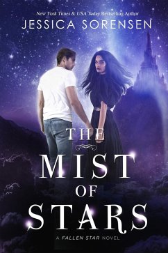 The Mist of Stars (Fallen Star Series, #7) (eBook, ePUB) - Sorensen, Jessica