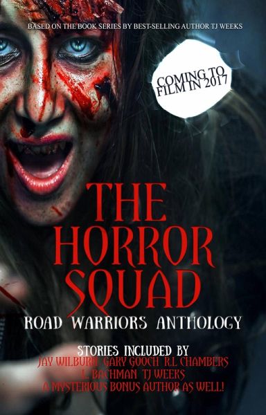 The Horror Squad: Road Warriors anthology (eBook, ePUB)
