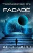 Facade (Transmutation, #1) (eBook, ePUB) - Bild 1