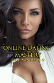 Online Dating Mastery (eBook, ePUB)