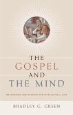 The Gospel and the Mind (eBook, ePUB)