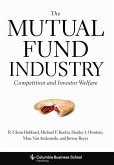 The Mutual Fund Industry (eBook, ePUB)