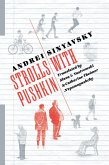 Strolls with Pushkin (eBook, ePUB)