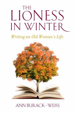 The Lioness in Winter (eBook, ePUB) - Burack-Weiss, Ann