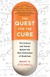 The Quest for the Cure (eBook, ePUB) - Bild 1
