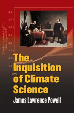 The Inquisition of Climate Science (eBook, ePUB) - Powell, James