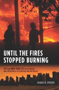 Until the Fires Stopped Burning (eBook, ePUB) - Strozier, Charles