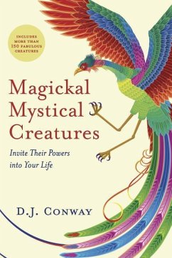 Magickal Mystical Creatures - Conway, D J