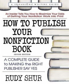 How to Publish Your Nonfiction Book, Second Edition - Shur, Rudy