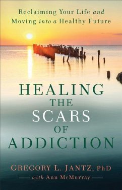 Healing the Scars of Addiction