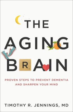 The Aging Brain - Jennings, Timothy R.