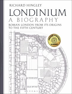 Londinium: A Biography - Hingley, Professor Richard (Durham University, UK)