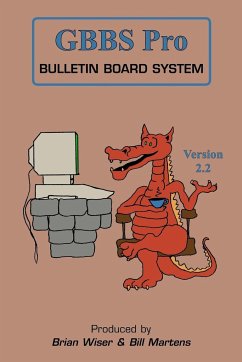GBBS Pro Bulletin Board System - Martens, Bill; Wiser, Brian