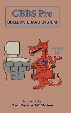 GBBS Pro Bulletin Board System - Martens, Bill; Wiser, Brian