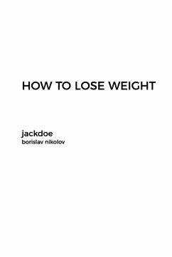 HOW TO LOSE WEIGHT - Nikolov, Borislav