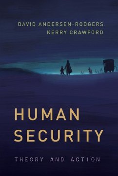 Human Security - Andersen-Rodgers, David;Crawford, Kerry