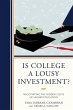 Is College a Lousy Investment? - Bild 1