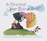 Do Princesses Wear Hiking Boots? (eBook, ePUB) Do Princesses Wear Hiking Boots? (eBook, ePUB)