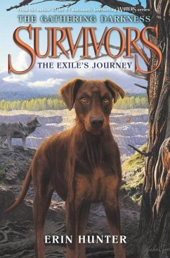 Survivors: The Gathering Darkness: The Exile's Journey - Hunter, Erin