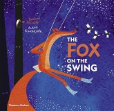 The Fox on the Swing The Fox on the Swing