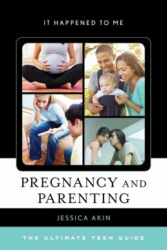 Pregnancy and Parenting - Akin, Jessica