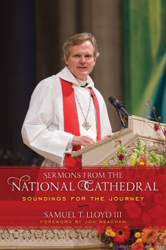 Sermons from the National Cathedral - Lloyd, Samuel T