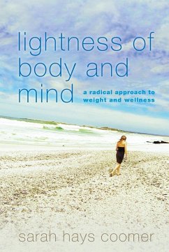 Lightness of Body and Mind - Coomer, Sarah Hays