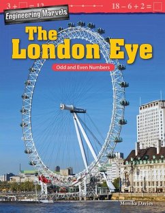 Engineering Marvels: The London Eye: Odd and Even Numbers - Davies, Monika