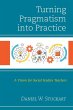 Turning Pragmatism into Practice - Bild 1