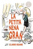 La petita nena gran