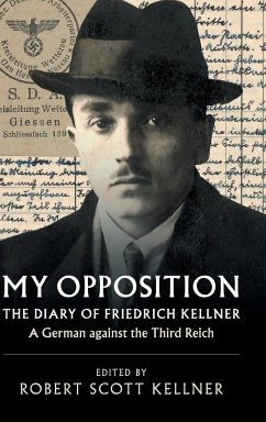 My Opposition - Kellner, Friedrich