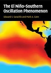 The El Niño-Southern Oscillation Phenomenon - Sarachik, Edward S; Cane, Mark A