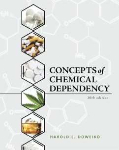 Concepts of Chemical Dependency - Doweiko, Harold (Viterbo University)