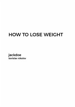 HOW TO LOSE WEIGHT - Nikolov, Borislav