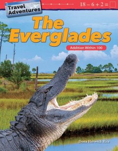 Travel Adventures: The Everglades - Herweck Rice, Dona