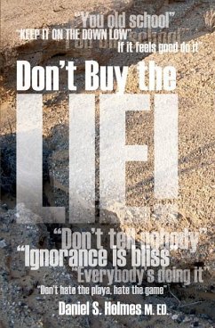 Don't Buy the Lie! - Holmes, Daniel S.