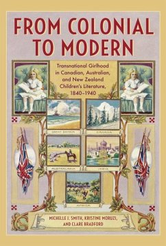 From Colonial to Modern - Smith, Michelle J; Bradford, Clare; Moruzi, Kristine