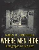 Where Men Hide (eBook, ePUB)