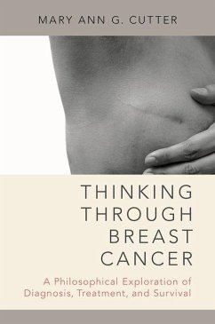 Thinking Through Breast Cancer - Cutter, Mary Ann G