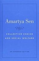 Collective Choice and Social Welfare - Sen, Amartya
