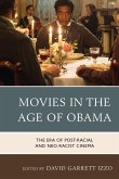 Movies in the Age of Obama Movies in the Age of Obama