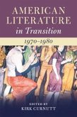 American Literature in Transition, 1970-1980